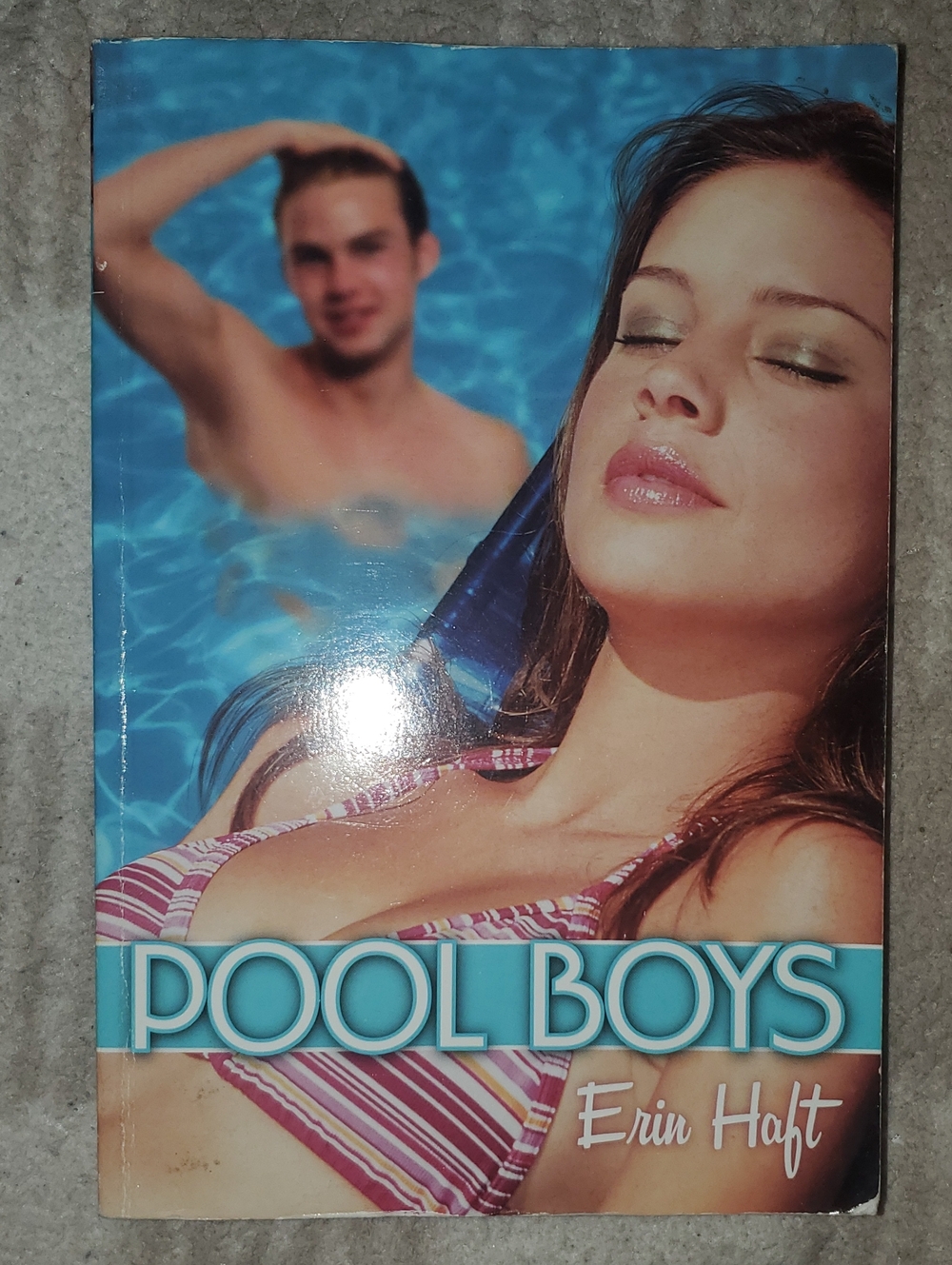 5 for $25 | Pool Boys by Erin Haft Paperback Novel